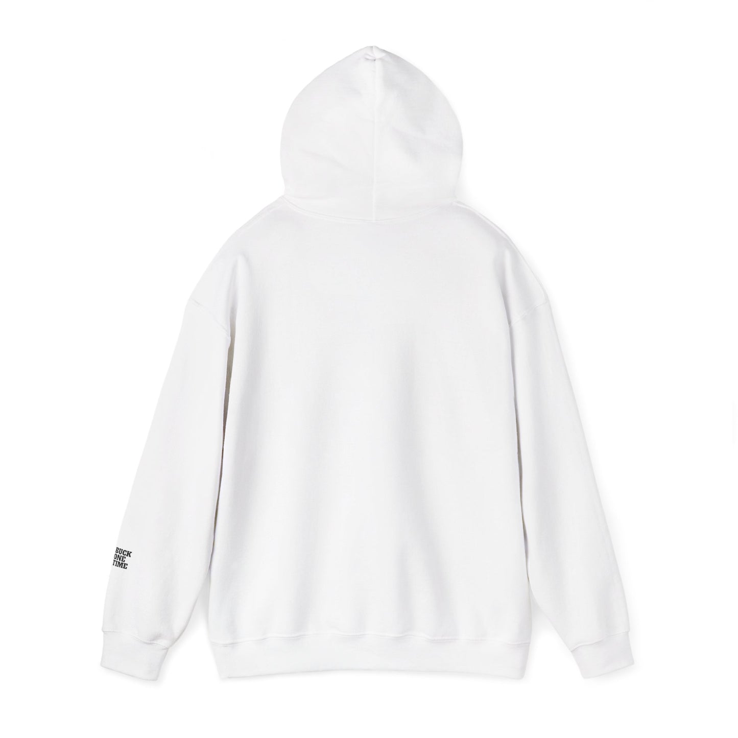 1 Buck One Time | Hoodie